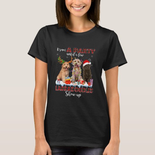 T-shirt Ce n'est pas un parti jusqu'à un petit labradoodle (Devant)