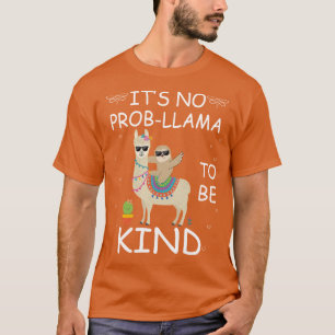 T-shirt ce n'est pas un problème d'être une bonne journ