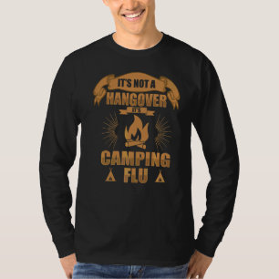 T-shirt Ce n'est pas un temps de repos C'est Camping Flu C