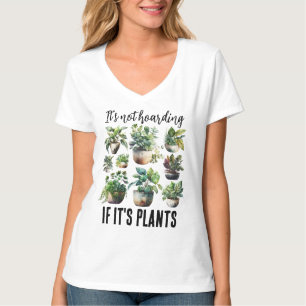 T-shirt Ce n'est pas un thésaurisant si c'est plante