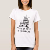 T-shirt Ce n'est pas une église (Devant)