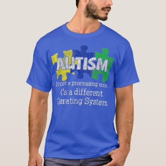 T-shirt Ce N'Est Pas Une Erreur De Traitement Autistique E