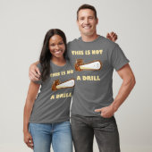 T-shirt Ce n'est pas une tronçonneuse de foret (Unisexe)