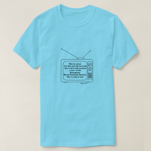 T-shirt Ce N'Est Qu'Un Test - Une Chemise MisterP (Design devant)