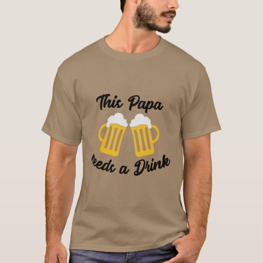 T-shirt Ce Papa A Besoin D'Une Bière (Devant)