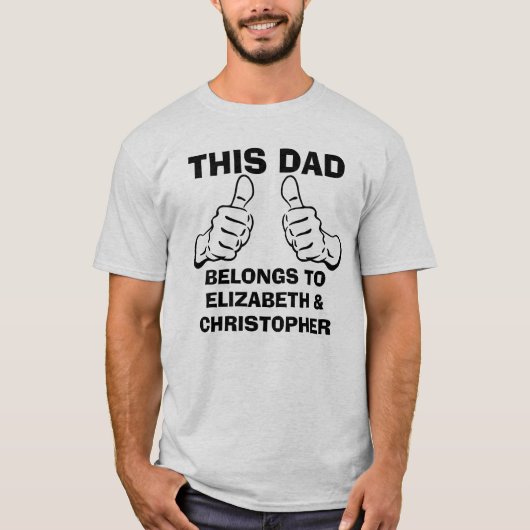 T-shirt Ce papa appartient pour écrire des noms d'enfants (Devant)