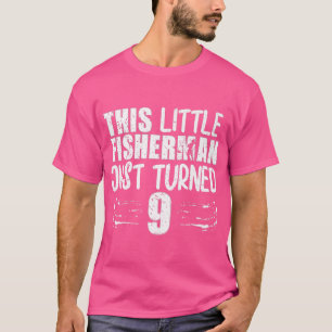 T-shirt Ce Petit Pêcheur Vient D'Avoir 9E Anniversaire