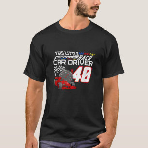 T-shirt Ce Petit Pilote De Voiture De Course Est 40E Anniv