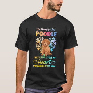 T-shirt Ce Poodle Qui M'Appelle Woof (Maman)