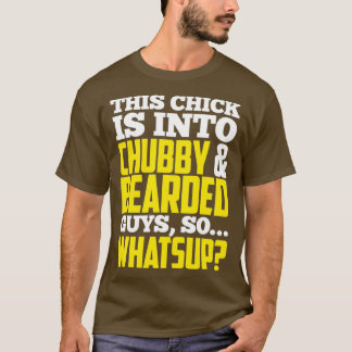 T-shirt Ce poussin est dans les barbus à gros cul, alors q