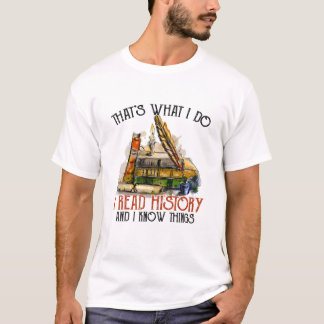 T-shirt Ce que je fais Lire l'histoire
