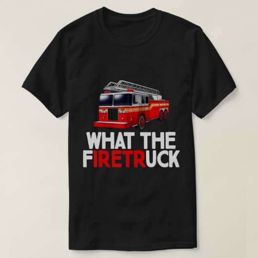 T-shirt Ce que le pompier de secours d'incendie de l'UCK d (Design devant)