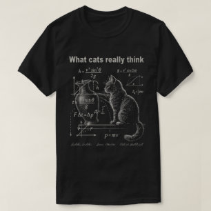 T-shirt Ce que les chats pensent vraiment physique drôle