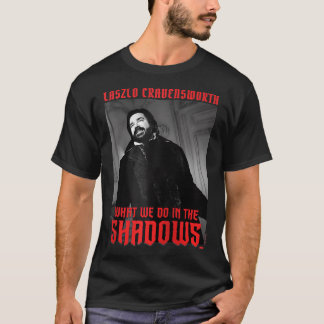 T-shirt Ce que nous faisons dans les ombres Laszlo et Logo