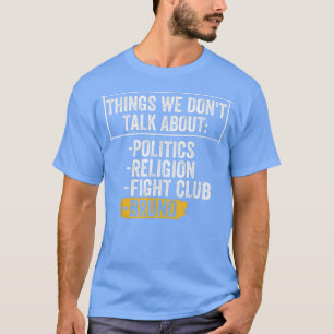 T-shirt Ce Que Nous Ne Parlons Pas De Drôle Adultes Sarcas