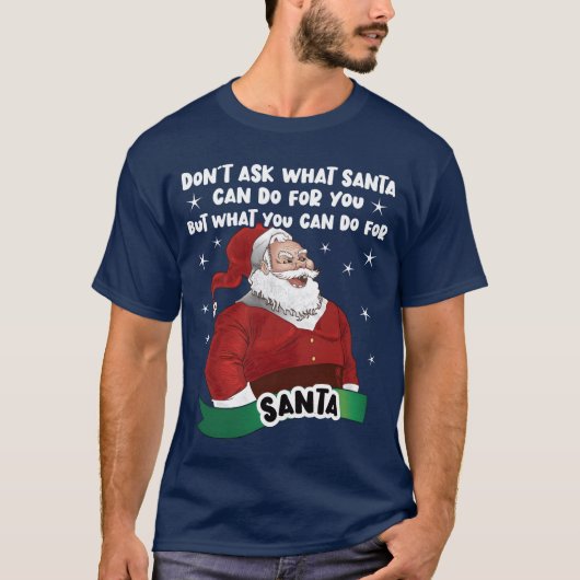 T-shirt Ce que Père Noël peut faire pour vous sale fille P (Devant)
