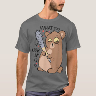 T-shirt Ce que vous regardez sur la blague punk d'ours drô