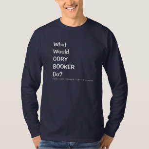 T-shirt Ce qui agent de réservations de Cory font campagn