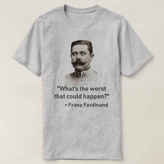 T-shirt ce qui est le plus mauvais… (Design devant)