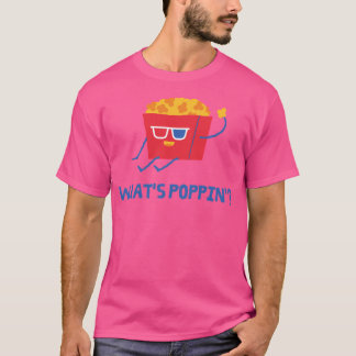 T-shirt Ce Qui Est Poppin