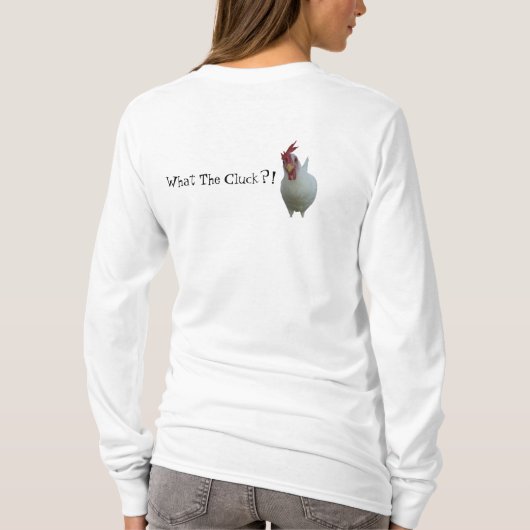 T-shirt Ce qui le gloussement ? ! (Dos)