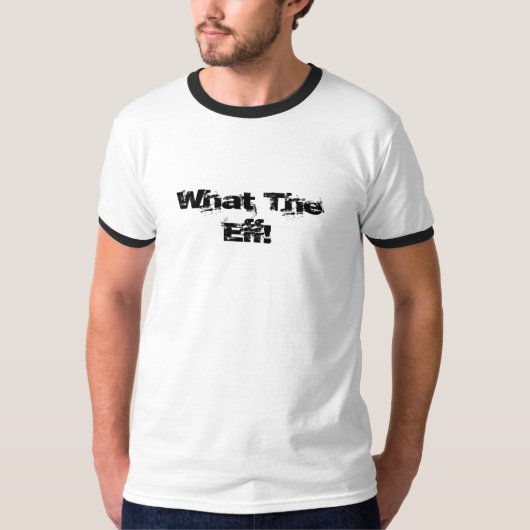 T-shirt Ce qui l'EFF ! (Devant)
