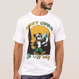 T-shirt Ce qui pourrait mal tourner