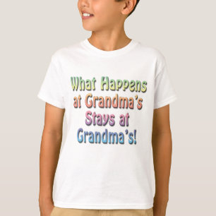 T-shirt Ce qui se produit aux séjours de la grand-maman