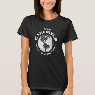 T-shirt Ce soignant s'intéresse à la Terre Nature Lover