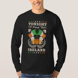 T-shirt Ce Soir Je Bois Pour Irlande St Patrick S Day