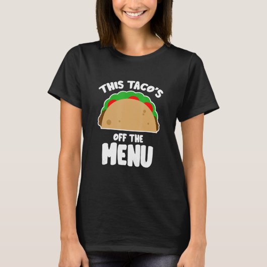 T-shirt Ce Taco's Off Menu Funny Bachelor Bachelorette P (Devant)