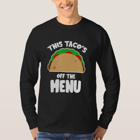 T-shirt Ce Taco's Off Menu Funny Bachelor Bachelorette P (Devant)