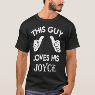 T-shirt Ce type adore son JOYCE valentine Anniversaire 02