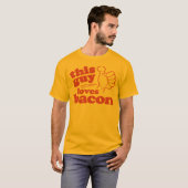 T-shirt Ce type aime Bacon (Devant entier)
