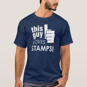 T-shirt Ce type aime des timbres !