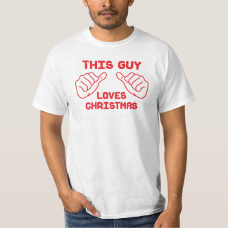 T-shirt Ce type aime Noël