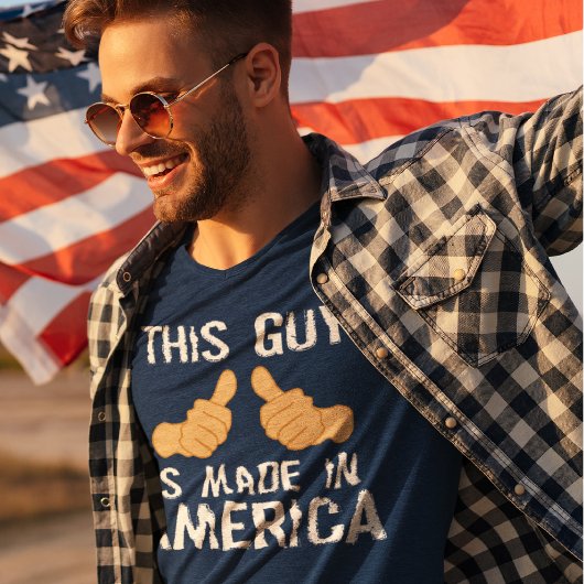 T-SHIRT CE TYPE EST FAIT EN AMÉRIQUE