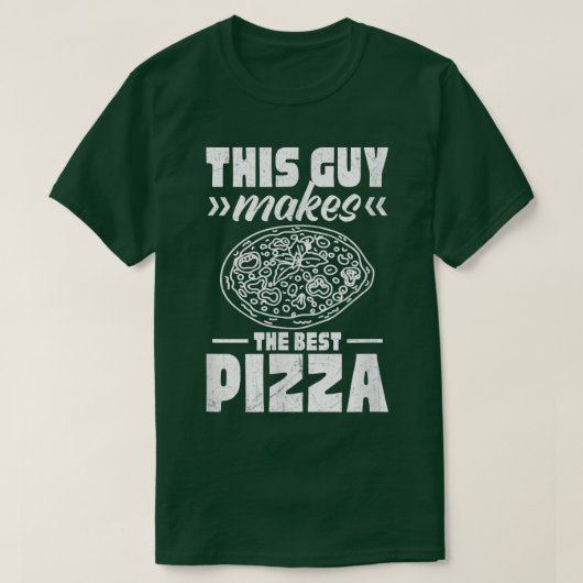 T-shirt Ce Type Fait La Meilleure Pizza1766  (Design devant)