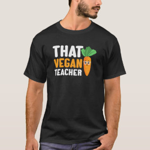 T-shirt Ce Végétal Enseignant Végétarien Végétarien Enseig