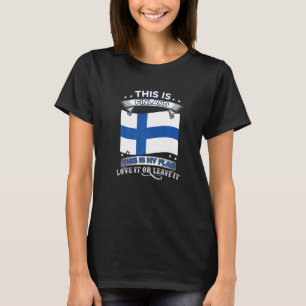 T-shirt Ceci est la Finlande, ceci est mon drapeau pour le