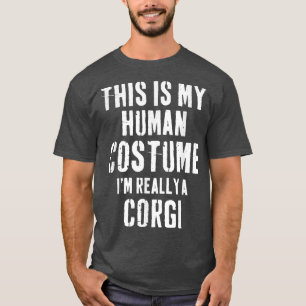 T-shirt Ceci est mon costume humain Corgi Cadeau