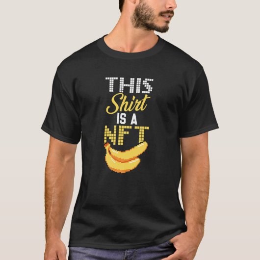 T-shirt Ceci Est Nft Banana Non Funable Jeton Blockchain N (Devant)