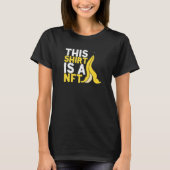 T-shirt Ceci Est Nft Banana Non Funable Jeton Crypto Nft (Devant)
