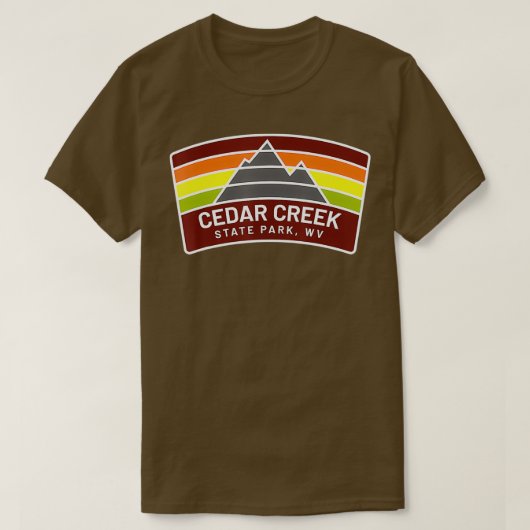T-shirt Cedar Creek State Park West Virginia Mountains WV (Design devant)