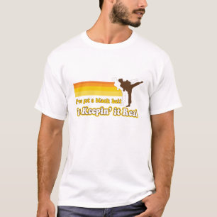 T-shirt Ceinture noire en la maintenant vraie