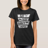 T-shirt Ceinture noire Ninja Manger Sleep Karate Répéter K (Devant)