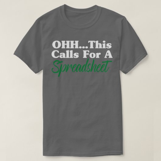 T-shirt Cela Demande Un Cadeau Comptable De Tableur, Un Ac (Design devant)