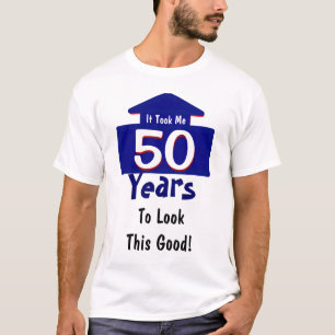 T-shirt Cela m'a pris 50 ans pour regarder ce bon drôle