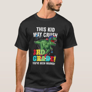 T-shirt cela peut écraser la 3ème année vous avez été prév