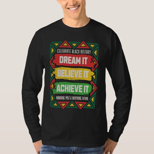 T-shirt Celebrate Black History Motivational Afro American (Devant)